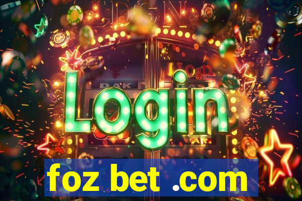 foz bet .com